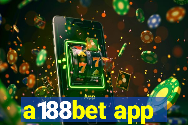 a188bet app